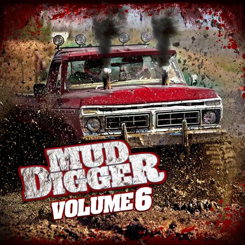 Mud Digger Mega Remix (feat. Lenny Cooper, Colt Ford, Moonshine Bandits, Demun Jones, Moccasin Creek & Cap Bailey)