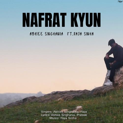 Nafrat Kyun