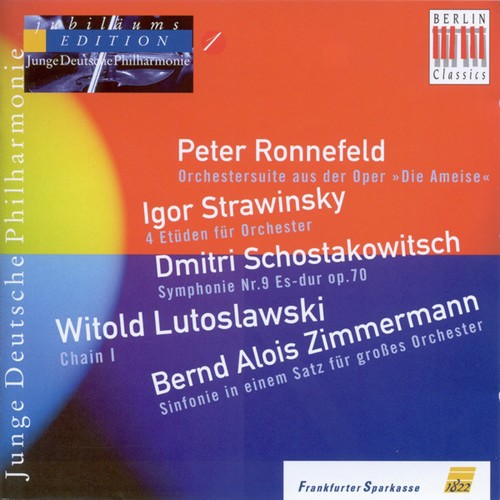 Orchestral Music - Ronnefeld / Shostacovich / Lutoslawski / Zimmermann (German Youth Philharmonic Jubilee Edition, Vol. 1)