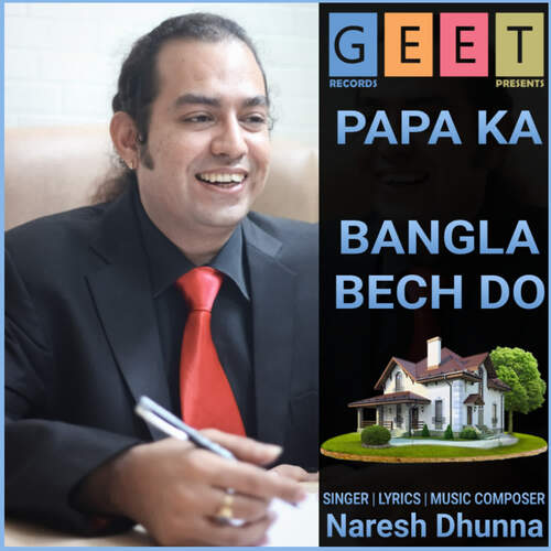 Papa Ka Bangla Bech Do