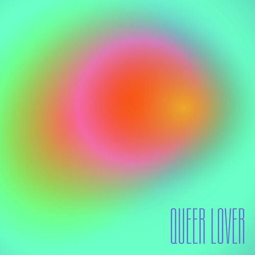 Queer Lover