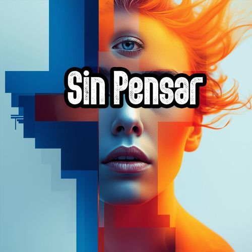 Sin Pensar cover art
