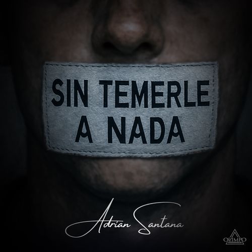 Sin Temerle a Nada cover art