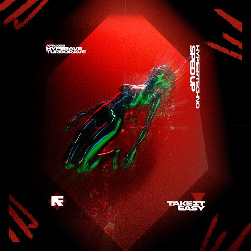 TAKE IT EASY (HYPERTECHNO SPED UP) cover art