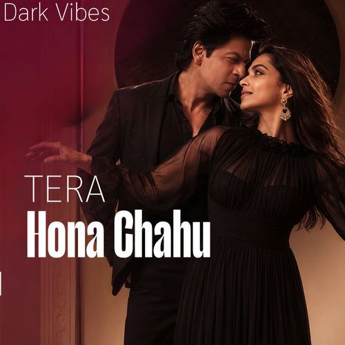 Tera Hona Chahu