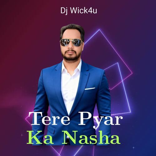 Tere Pyar Ka Nasha