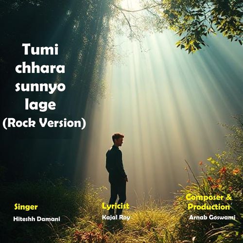 Tumi Chhara Sunnyo Lage (Rock Version)