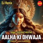 Aalha Ki Dhwaja Dj Remix