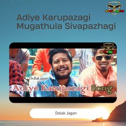 Adiye Karupazhagi Mugathula Sivapazhagi-B0VTSxpyXkA