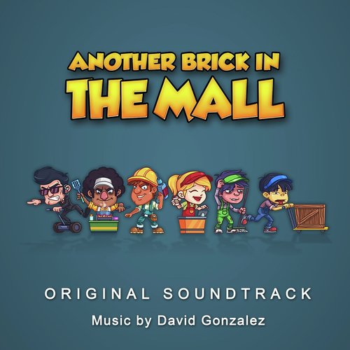 Another Brick in the Mall (Original Soundtrack)