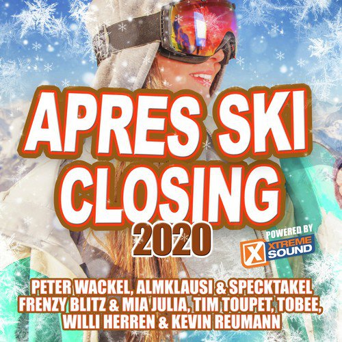 Après Ski Closing 2020 Powered by Xtreme Sound