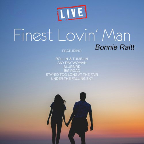 Finest Lovin' Man (Live)