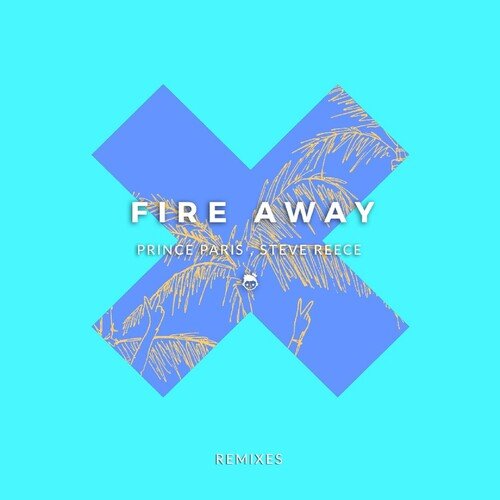 Fire Away (Remixes)_poster_image