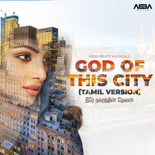 God Of This City (Tamil Version)