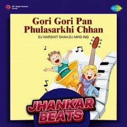 Gori Gori Pan Phulasarkhi Chhan - Jhankar Beats-OBwnHDZaWwU