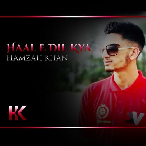Haal E Dil Kya