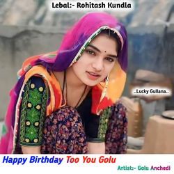 Happy Birthday Too You Golu-GD4oeBhYdH0