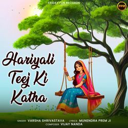 Hariyali Teej Ki Katha by Varsha Shrivastava