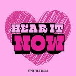 Hear It Now