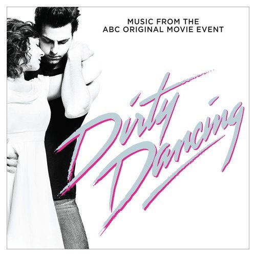 Hungry Eyes (From "Dirty Dancing" Television Soundtrack)_poster_image