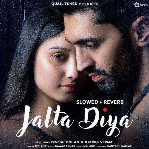 Jalta Diya (Slowed + Reverb)