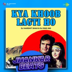 Kya Khoob Lagti Ho - Jhankar Beats-AwMSfB9,cl0