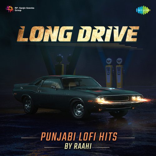 Long Drive - Punjabi LoFi Hits