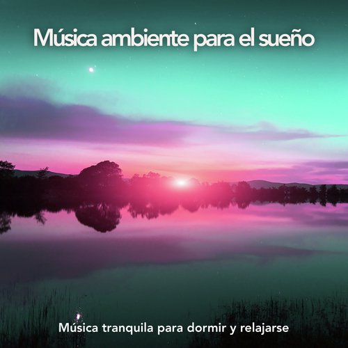 Musica relajante - Dormir cover art