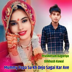 Mummy Papa Su Kh Dejo Sagai Kar Ave-P18YRBVyAGQ