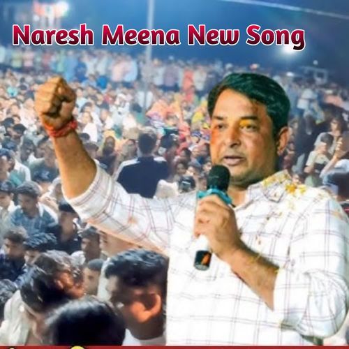 Naresh Meena New Song