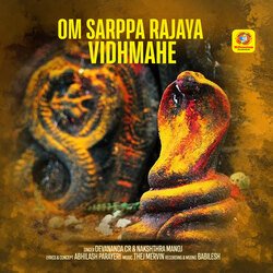 Om Sarppa Rajaya Vidhmahe-PxgZSQIEeQc