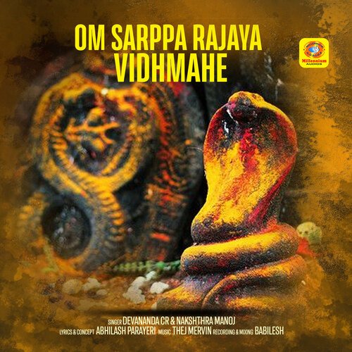 Om Sarppa Rajaya Vidhmahe