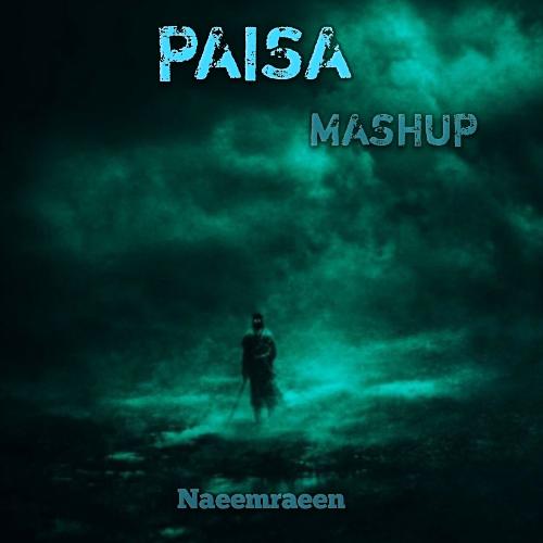 PAISA (Mashup)