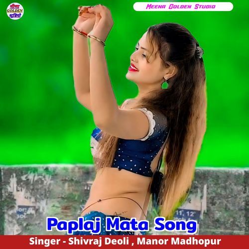 Paplaj Mata Song