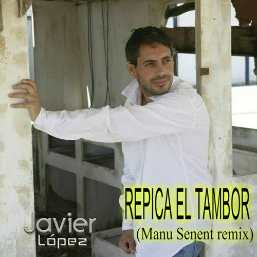 Repica el Tambor (Manu Senent Remix) cover art