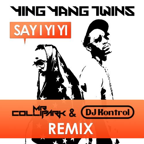 Say I Yi Yi (Remix)_poster_image