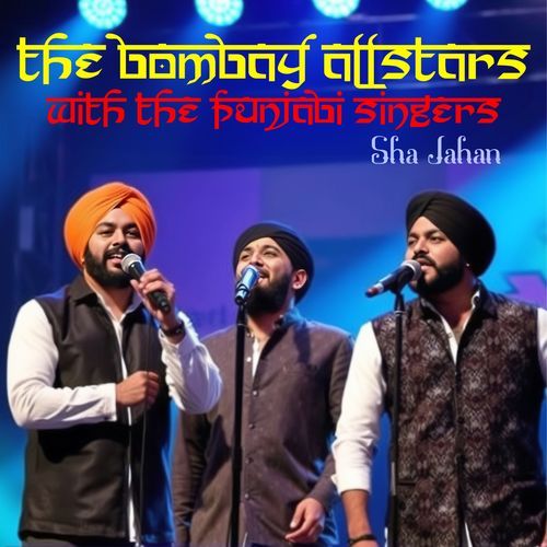 Sha Jahan (feat. The Punjabi Singers)