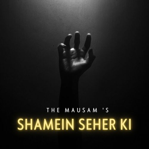 Shamein Seher Ki