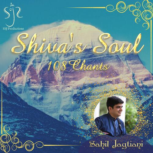 Shiva's Soul (108 Chants)