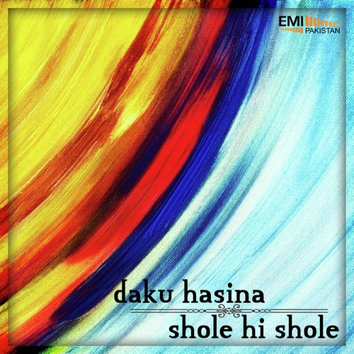 Shole Hi Shole / Daku Hasina_poster_image