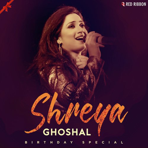 Shreya Ghoshal Birthday Special