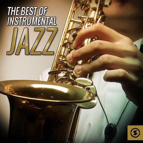The Best of Instrumental Jazz