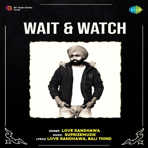 Wait & Watch