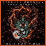 Wait for a Day