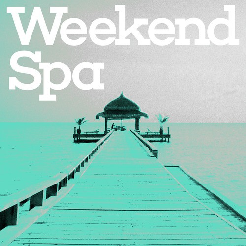 Weekend Spa_poster_image