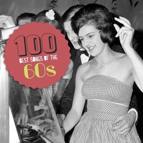 100 Best Songs of the 60's