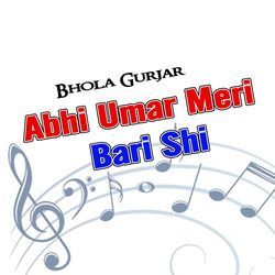 Abhi Umar Meri Bari Shi-OyAnRwFGfF8