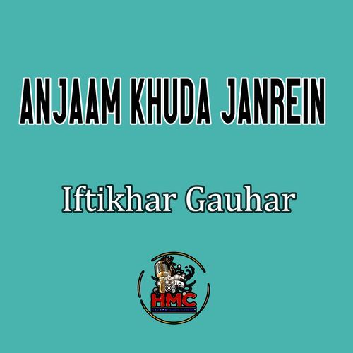 Anjaam Khuda Janrein