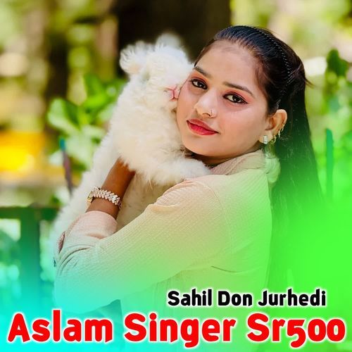 Aslam Singer Sr500