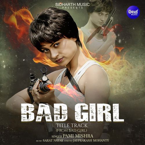 Bad Girl Title track (From "Bad Girl")